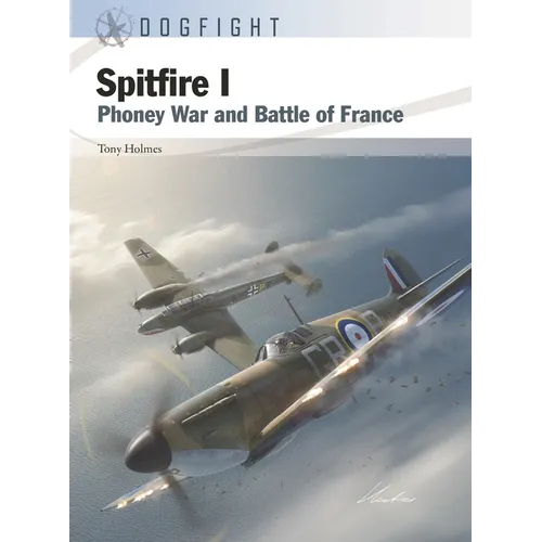 Spitfire I: Phoney War and Battle of France