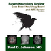Raven Neurology Review: Case Based Board and RITE Review 2nd Edition