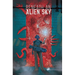 Beneath an Alien Sky