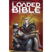 Loaded Bible Volume 2: Blood of My Blood