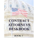 Contract Attorneys Deskbook: Book 3