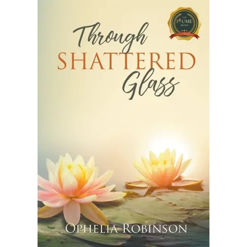 Through Shattered Glass