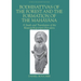 Bodhisattvas of the Forest and the Formation of the Mahayana: A Study and Translation of the Rastrapalapariprccha-Sutra