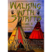 Walking With Spirits Volume 6 Native American Myths, Legends, And Folklore