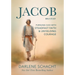 Jacob Bible Study: Pursuing God with Steadfast Faith & Unyielding Courage