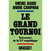 Le grand tournoi