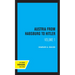 Austria from Habsburg to Hitler, Volume 1: Labor's Workshop of Democracy