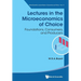 Lectures in the Microeconomics of Choice: Foundations, Consumers, and Producers