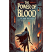 The Power of Blood