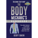 The Body Mechanic's Handbook: Why You Have Low Back Pain and How To Eliminate It At Home