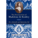The Precious Lies of Madeleine de Scudéry: Her Admirable and Infuriating Life. Book 4