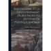 Sur L'homme Et Le Développement De Ses Facultés Ou Essai De Physique Sociale
