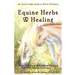 Equine Herbs & Healing: An Earth Lodge Guide to Horse Wellness