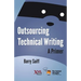 Outsourcing Technical Writing: A Primer