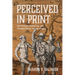 Perceived in Print: Indigenous American and French Ideas of the Other