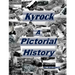 Kyrock A Pictorial History