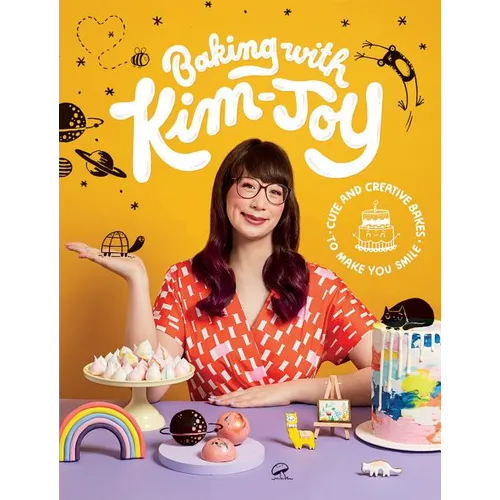 Baking with Kim-Joy: Cute and Creative Bakes to Make You Smile