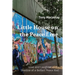 Little House on the Peace Line: Love and Laughter in the Shadow of a Belfast Peace Wall
