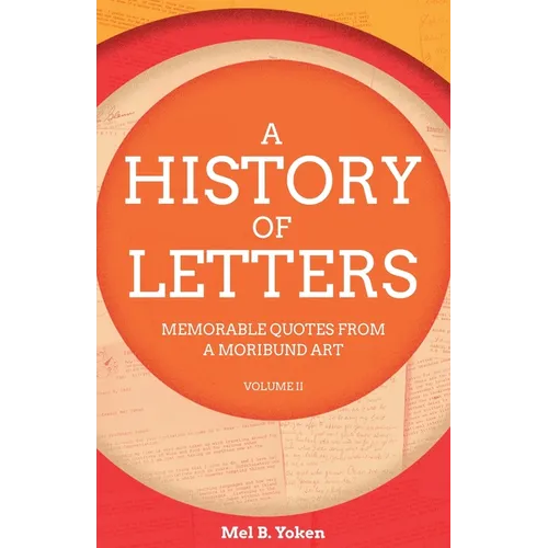 A History of Letters, Volume II
