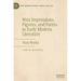 Wax Impressions, Figures, and Forms in Early Modern Literature: Wax Works