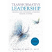 Transformative Leadership: Creating and Sustaining a Thriving School Culture