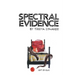 Spectral Evidence
