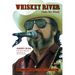 Whiskey River (Take My Mind): The True Story of Texas Honky-Tonk
