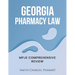 Georgia Pharmacy Law: Mpje Comprehensive Review