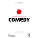 The Psychology of Comedy