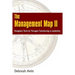 The Management Map II...Navigation Skills for Managers Transitioning to Leadership