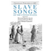 Slave Songs of the United States