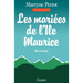 Les mariées de l'île Maurice
