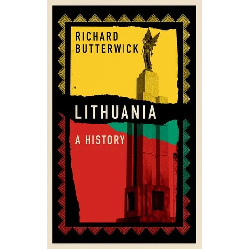 Lithuania: A History