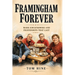 Framingham Forever: Mark Kwiatkowski and Friendships That Last