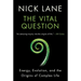 Vital Question: Energy, Evolution, and the Origins of Complex Life