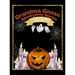Grandma Goose Spookytime Stories