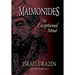 Maimonides: The Exceptional Mind