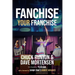 Fanchise Your Franchise