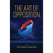 The Art of Opposition