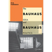 The Bauhaus Idea and Bauhaus Politics