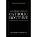 An Introduction to Catholic Doctrine: A Beginner's Guide to Catholic Dogma
