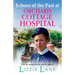 Echoes of the Past at Orchard Cottage Hospital