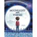 Moonlight and Wishes