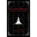 Cunning Words: a Grimoire of Tales and Magic