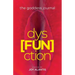 The Goddess Journal dys[FUN]ction