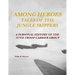 Among Heroes: Tales of the Jungle Skippers