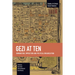 Gezi at Ten: Domination, Opposition and Political Organization