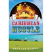 Caribbean Hustle