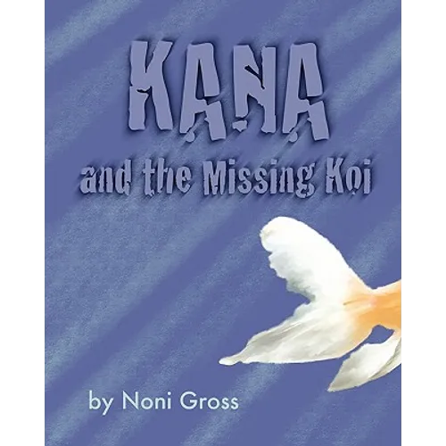 Kana and the Missing Koi