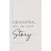 Grandma, tell me your story (Hardback)